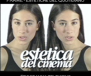 Frame - Estetiche del Quotidiano- Programma Televisivo