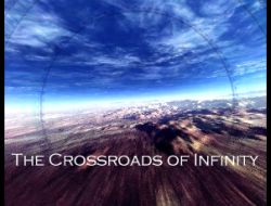 The Crossroads of Infinity