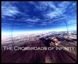 The Crossroads of Infinity